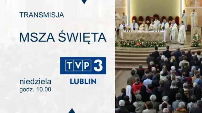 Zdjęcie O której msza święta w telewizji? Sprawdź godziny i kanały transmisji